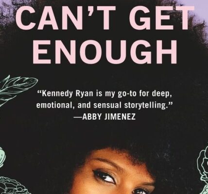 Cant Get Enough by Kennedy Ryan 1 e1789147539851