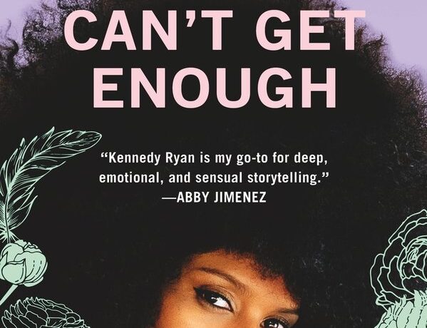 Cant Get Enough by Kennedy Ryan 1 e1789147539851