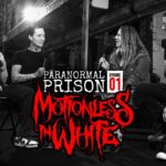 Paranormal Prison by Motionless in White