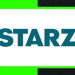 Starz Online Access: How to Get It for Free